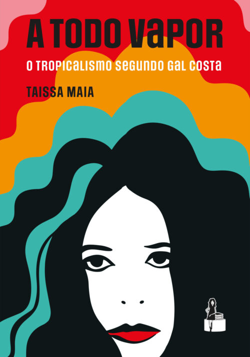 A Todo Vapor - O tropicalismo segundo Gal Costa + Bolsa Exclusiva - Imagem 2